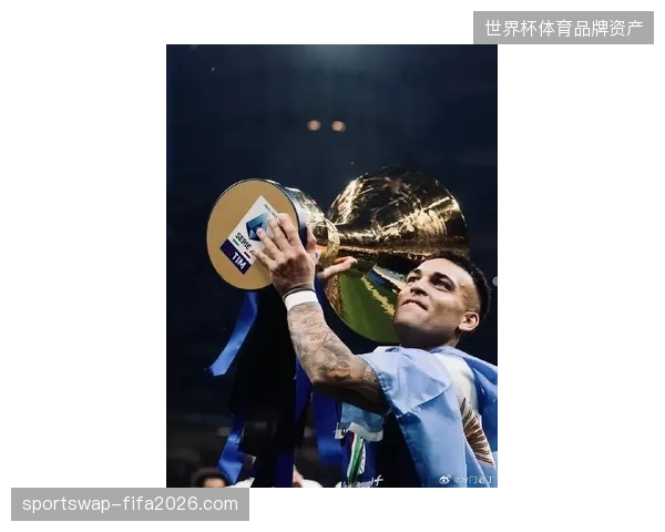 劳塔罗蝉联意甲金靴，阿根廷新老锋线组合将分担梅西的进球压力